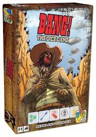 Bang! The Dice Game