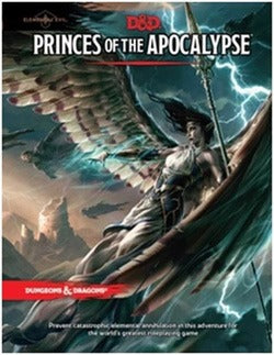 D&D 5E - Princes of the Apocalypse