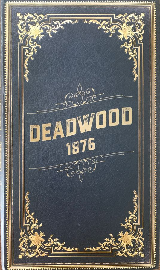 Deadwood - 1876