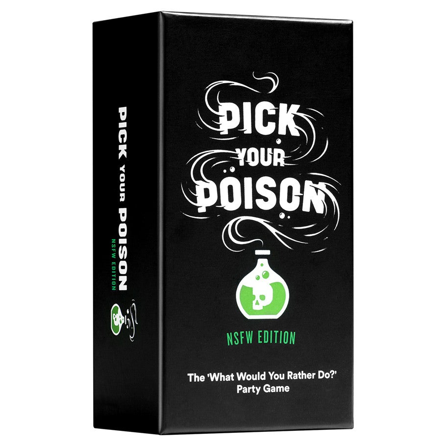 Pick Your Poison - NSFW
