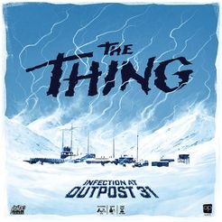 The Thing - Infection at Outpost 31